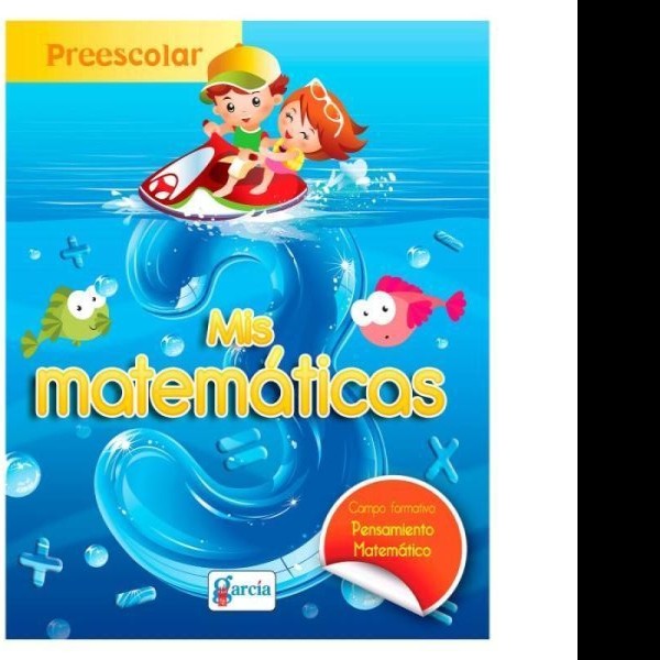 LIBRO ACT. EDU. MATEMATICAS PREESC. 3 GARCIA 1T 1309 PZA